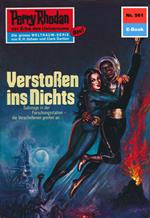 Perry Rhodan 561: Verstoßen ins Nichts