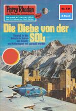 Perry Rhodan 731: Die Diebe von der Sol