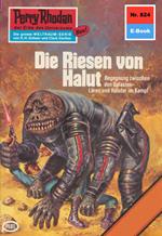 Perry Rhodan 824: Die Riesen von Halut