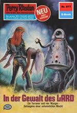 Perry Rhodan 877: In der Gewalt des LARD