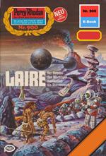 Perry Rhodan 900: LAIRE