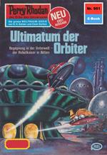 Perry Rhodan 951: Ultimatum der Orbiter