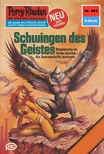 Perry Rhodan 964: Schwingen des Geistes