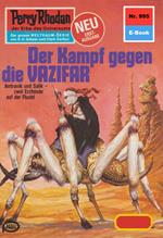 Perry Rhodan 995: Der Kampf gegen die VAZIFAR