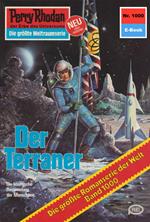 Perry Rhodan 1000: Der Terraner