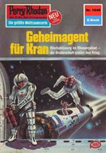 Perry Rhodan 1049: Geheimagent für Kran