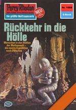 Perry Rhodan 1068: Rückkehr in die Hölle