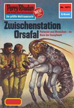 Perry Rhodan 1071: Zwischenstation Orsafal