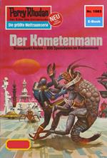 Perry Rhodan 1083: Der Kometenmann