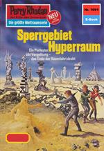 Perry Rhodan 1091: Sperrgebiet Hyperraum