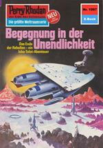 Perry Rhodan 1097: Begegnung in der Unendlichkeit