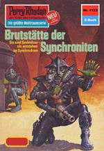 Perry Rhodan 1123: Brutstätte der Synchroniten