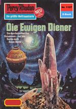 Perry Rhodan 1127: Die Ewigen Diener