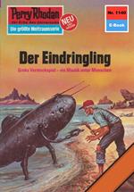 Perry Rhodan 1140: Der Eindringling