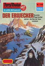 Perry Rhodan 1155: Der Erwecker