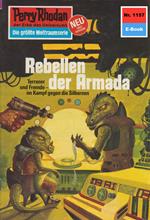 Perry Rhodan 1157: Rebellen der Armada