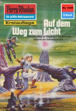 Perry Rhodan 1249: Auf dem Weg zum Licht