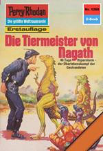 Perry Rhodan 1268: Die Tiermeister von Nagath