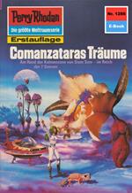 Perry Rhodan 1286: Comanzataras Träume