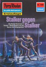 Perry Rhodan 1290: Stalker gegen Stalker