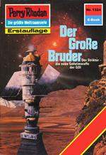 Perry Rhodan 1324: Der Große Bruder