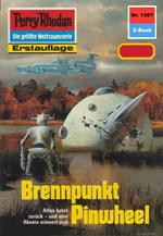 Perry Rhodan 1367: Brennpunkt Pinwheel