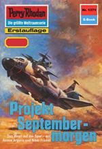 Perry Rhodan 1371: Projekt Septembermorgen