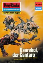 Perry Rhodan 1426: Daarshol, der Cantaro