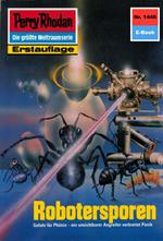 Perry Rhodan 1446: Robotersporen