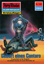 Perry Rhodan 1463: Geburt eines Cantaro