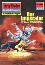 Perry Rhodan 1517: Der Imperator