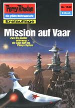 Perry Rhodan 1542: Mission auf Vaar