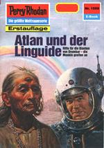 Perry Rhodan 1559: Atlan und der Linguide