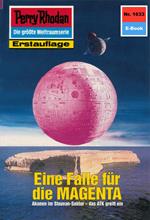 Perry Rhodan 1633: Eine Falle für die MAGENTA