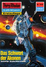 Perry Rhodan 1634: Das Schwert der Akonen