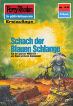 Perry Rhodan 1635: Schach der Blauen Schlange