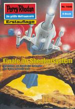 Perry Rhodan 1646: Finale im Sheokorsystem