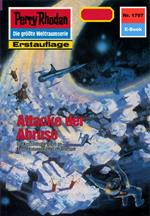 Perry Rhodan 1707: Attacke der Abruse