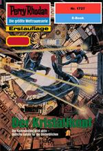 Perry Rhodan 1727: Der Kristallkopf