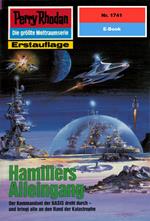 Perry Rhodan 1741: Hamillers Alleingang