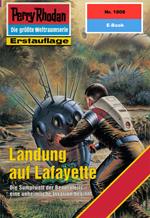 Perry Rhodan 1808: Landung auf Lafayette