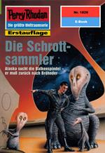 Perry Rhodan 1826: Die Schrottsammler