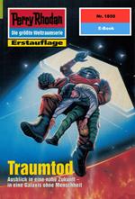 Perry Rhodan 1850: Traumtod