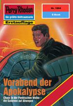 Perry Rhodan 1864: Vorabend der Apokalypse