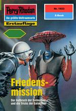 Perry Rhodan 1923: Friedensmission