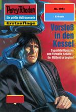 Perry Rhodan 1993: Vorstoß in den Kessel