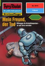 Perry Rhodan 2015: Mein Freund, der Tod