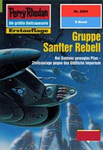 Perry Rhodan 2081: Gruppe Sanfter Rebell