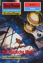 Perry Rhodan 2111: Die Malische Mole