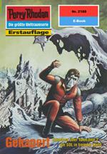 Perry Rhodan 2188: Gekapert